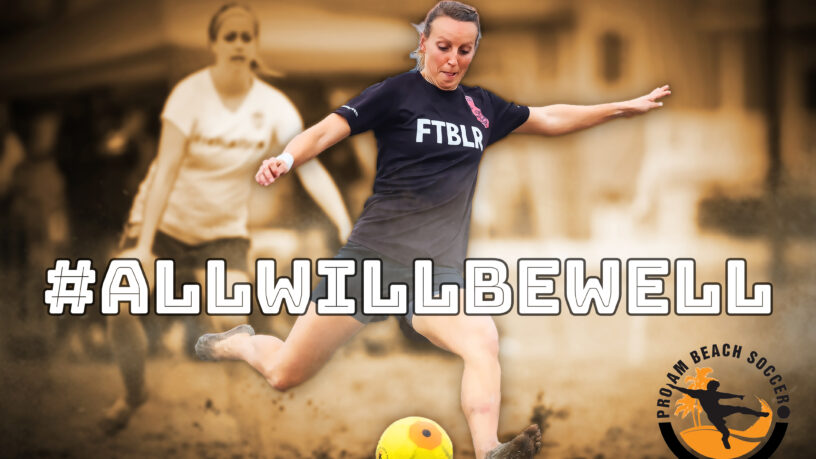 sand soccer players with the phrase All will be well